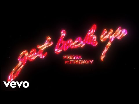 Pressa - Get Back Up (Lyric Video) ft. Fridayy