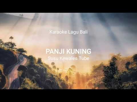 PANJI KUNING Susu Kewales Tube (karaoke)