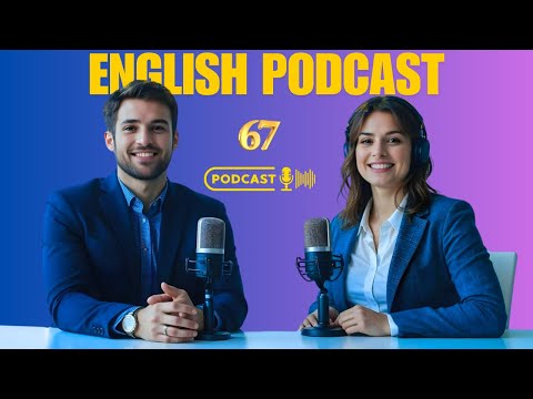 At the Movies | Learn English quickly with podcast | Episode 67
