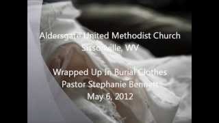 Wrapped Up In Burial Clothes