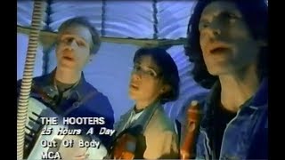 The Hooters - Twenty-Five Hours a Day video