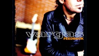 Vargas Blues Band "" Your Love Is A Jail""!!