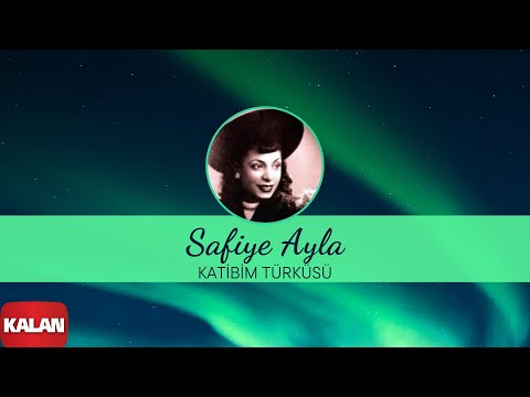 Safiye Ayla - Katibim Türküsü I Safiye Ayla No:2 © 2004 Kalan Müzik