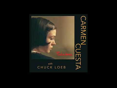 Carmen Cuesta-Loeb—Bells (with CHUCK LOEB)
