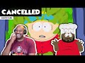 SOUTH PARK Cancelled REACTION Season 7 Episode 1