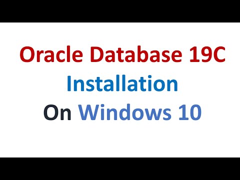 Oracle Database 19C Installation on Windows 10 || Step by Step Explanation 2021