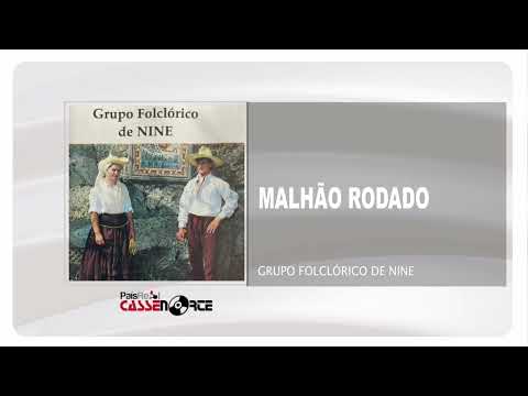 Grupo Folclórico De Nine - Malhão Rodado