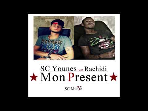 SC Younes Feat Rashidi - Mon présent