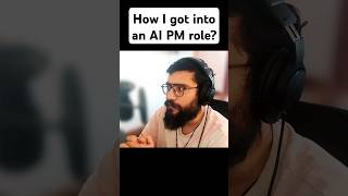 How I got into an AI Product Manager Role