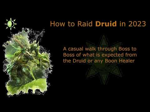 Boon Healer Raid Wing 1 Guide and Concepts