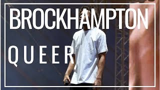 BROCKHAMPTON - QUEER [Live @ Reading + Leeds Festival]