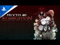 Process of Elimination - Announcement Trailer | PS4 Games