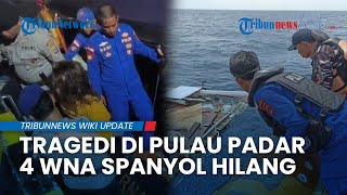 Insiden Kapal Wisata di Pulau Padar: Diduga Dipicu Cuaca Buruk, 4 WNA Spanyol Dilaporkan Hilang