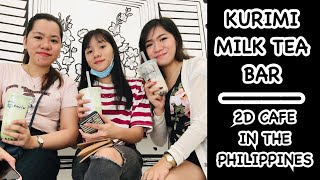 KURIMI MILKTEA BAR | 2D CAFE IN THE PHILIPPINES | SCOUT LIMBAGA | クリーミー