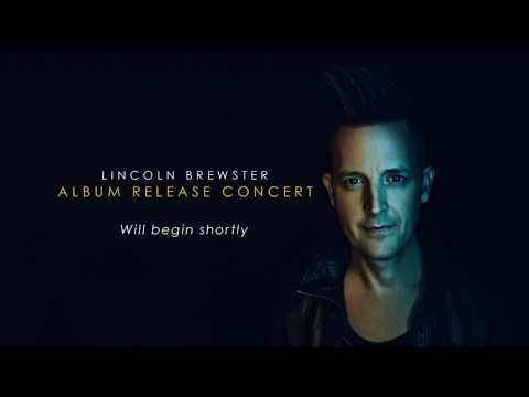 Lincoln Brewster - God Of The Impossible (Album Release Concert)