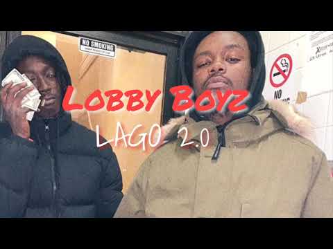Lago 2.0 - Lobby Boyz (Official Audio)