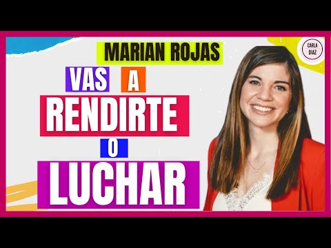 😄❤️COMO ENFRENTAR LOS PROBLEMAS Y SALIR ADELANTE | MARIAN ROJAS😁😱