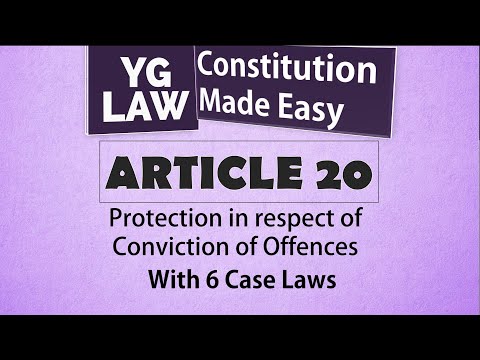 Article 20 - Constitution of India