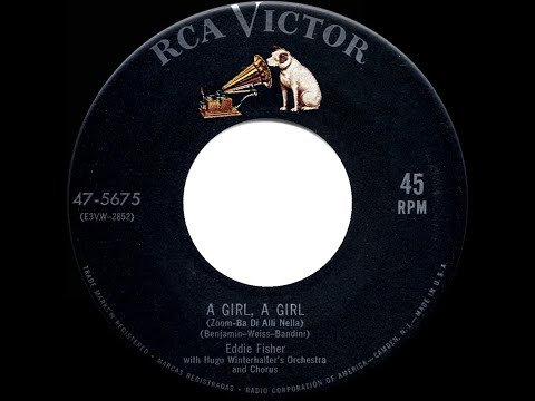 1954 HITS ARCHIVE: A Girl, A Girl (Zoom-Ba Di Alli Nella) - Eddie Fisher