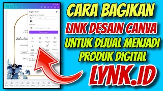Download lagu How to Share Canva Design Links for Sale on LYNK.ID Digital Products mp3
