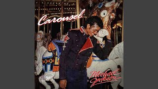 Michael Jackson - Carousel (Full Remastered Demo) [Audio HQ]