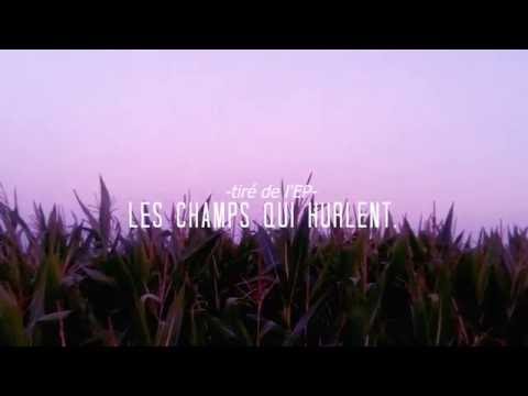 Les Champs Qui Hurlent. (feat. Clélia Gremaud)