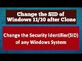 Change Security Identifier Sid On Windows 10 Change SID Windows 10 Without Sysprep Change SID