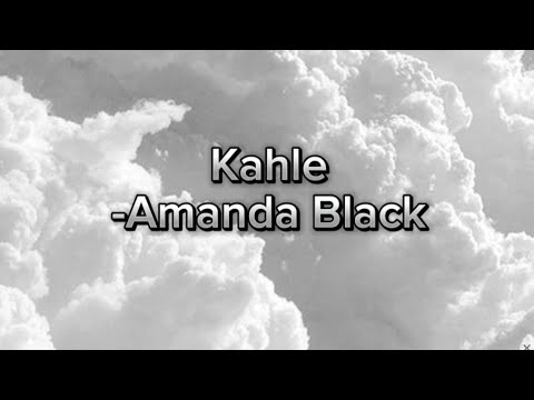 Kahle by Amanda Black lyrics
