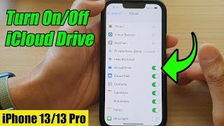 iPhone 13/13 Pro: How to Turn On/Off iCloud Drive