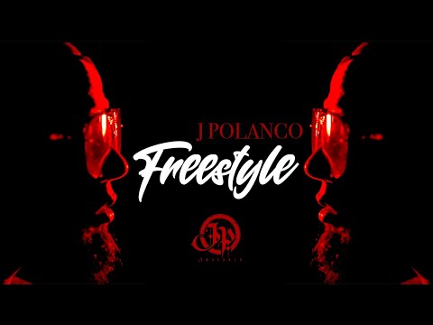 J Polanco - Freestyle (Video Oficial)