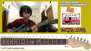 Guitar Cover Pee Wee Gaskins - Dan (Feat. Tuantigabela$)