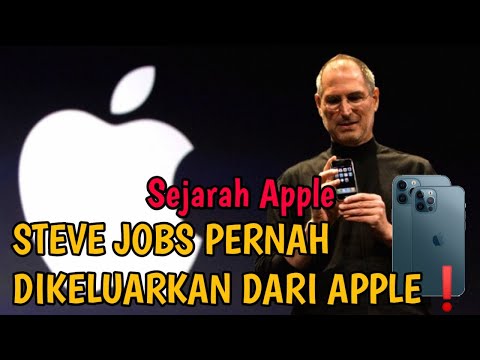 Kisah Steve Jobs Pernah Dikeluarkan Dari Apple - Sejarah Apple  !