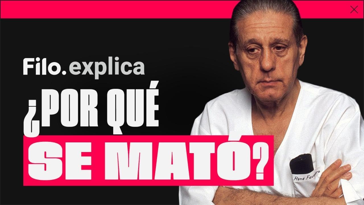 ¿POR QUÉ SE MATÓ RENÉ FAVALORO?