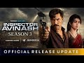 Inspector Avinash Season 3 Inspector Avinash Season 3 Release Date JioHotstar