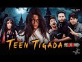 Teen Tigada Part 2- | Elvish Yadav | Horror Comedy