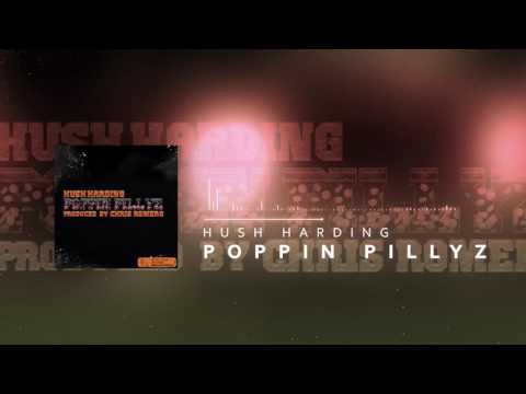 Hush Harding - 💊 Poppin Pillyz