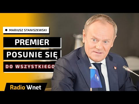 Tusk nie zna żadnych reguł. Posunie się do wszystkiego. Dąży do konfrontacji totalnej z opozycją