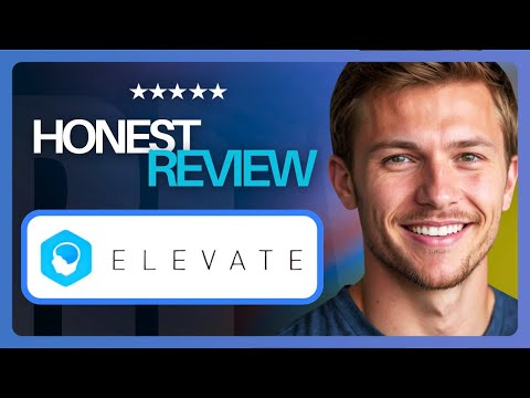 Elevate App Review: Real Results or Overhyped Gimmick? (2026)