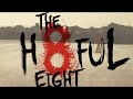 The Hateful Eight - Teaser Trailer (Remake HQ ...