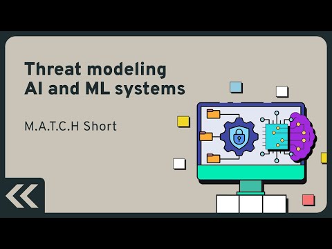 Stephen de Vries on Threat Modeling AI and ML systems