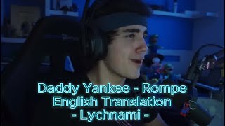 Daddy Yankee - Rompe (English Translation) (GuapoDuo)