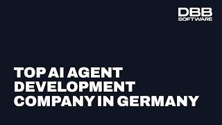Top AI Agent Development Company in Germany - 2026 Rankings