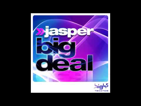 Jasper - Big Deal (Radio Edit)