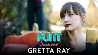 Gretta Ray - Radio Silence | Punt Sessions
