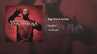 Big Truck Driver (Edited)