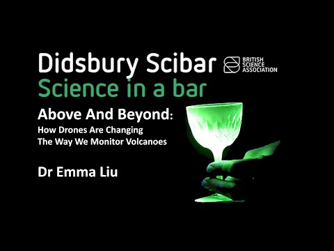 Above And Beyond - How Drones are changing the way we monitor volcanoes - Dr Emma Liu