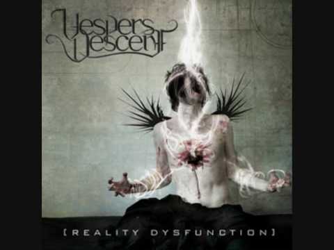 Reality Dysfunction - Vespers Descent