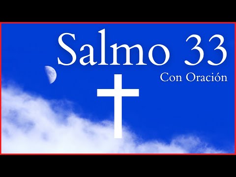 SALMO 33 completo con LETRA y ORACIÓN | Oraciones