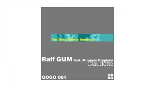Ralf GUM feat. Monique Bingham – Claudette  (Terry Hunter Instrumental) - GOGO 081