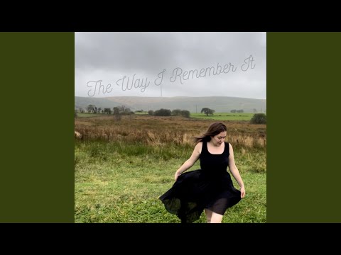 The Way I Remember It